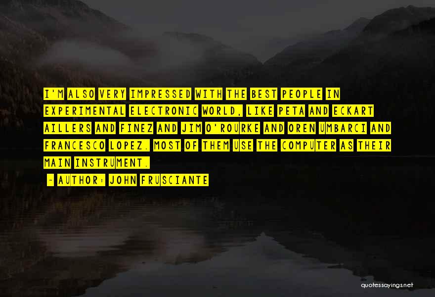 Francesco Quotes By John Frusciante