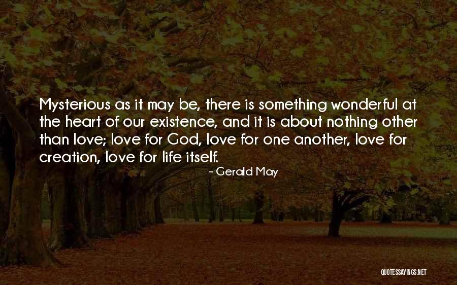 Franceses Hablando Quotes By Gerald May Franceses Hablando Quotes By Gerald May