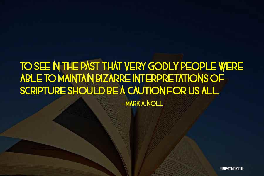Francette Maillol Quotes By Mark A. Noll Francette Maillol Quotes By Mark A. Noll