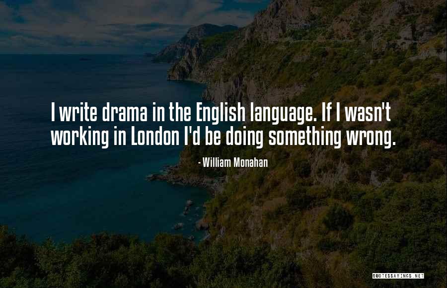 Franceza Quotes By William Monahan Franceza Quotes By William Monahan