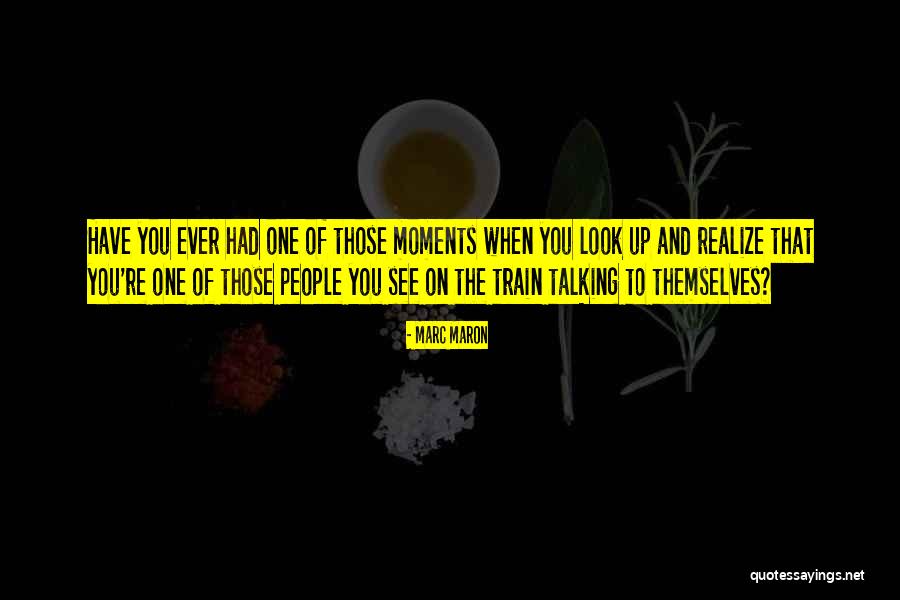 Franchelle Contreras Quotes By Marc Maron Franchelle Contreras Quotes By Marc Maron