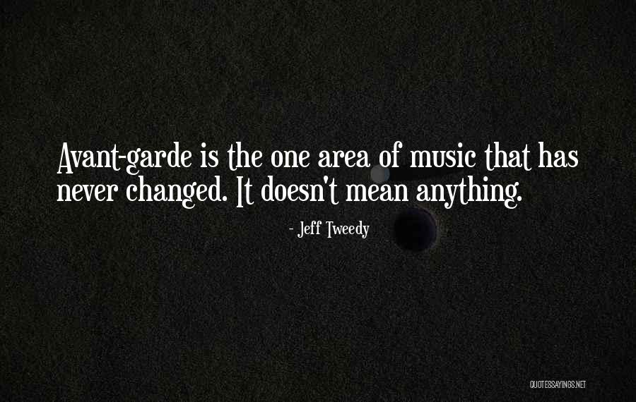 Franchette Quotes By Jeff Tweedy Franchette Quotes By Jeff Tweedy