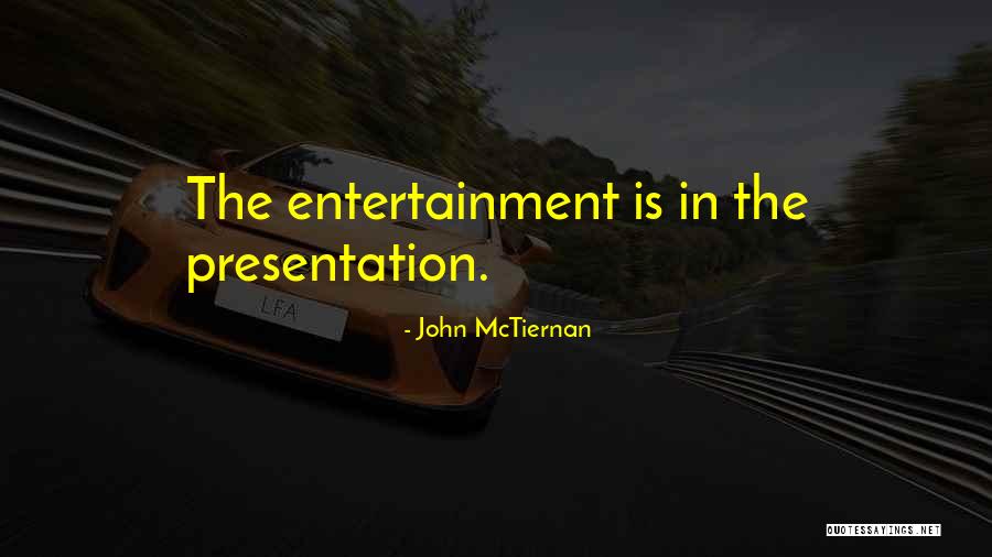 Franchia Manhattan Quotes By John McTiernan Franchia Manhattan Quotes By John McTiernan