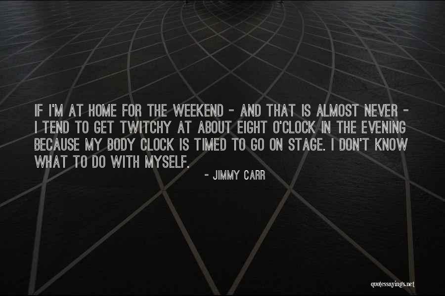 Franchir Les Quotes By Jimmy Carr Franchir Les Quotes By Jimmy Carr