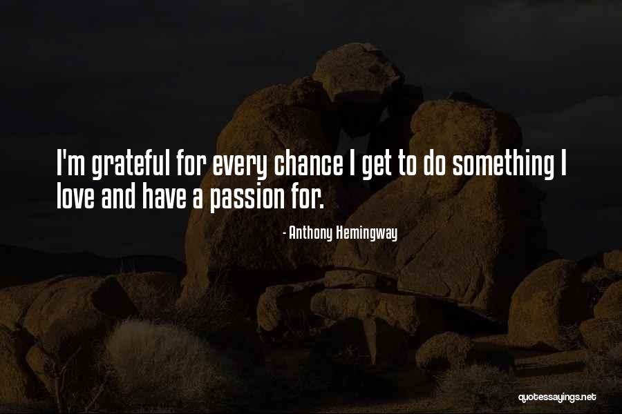 Franchise And Not This Man Quotes By Anthony Hemingway Franchise And Not This Man Quotes By Anthony Hemingway