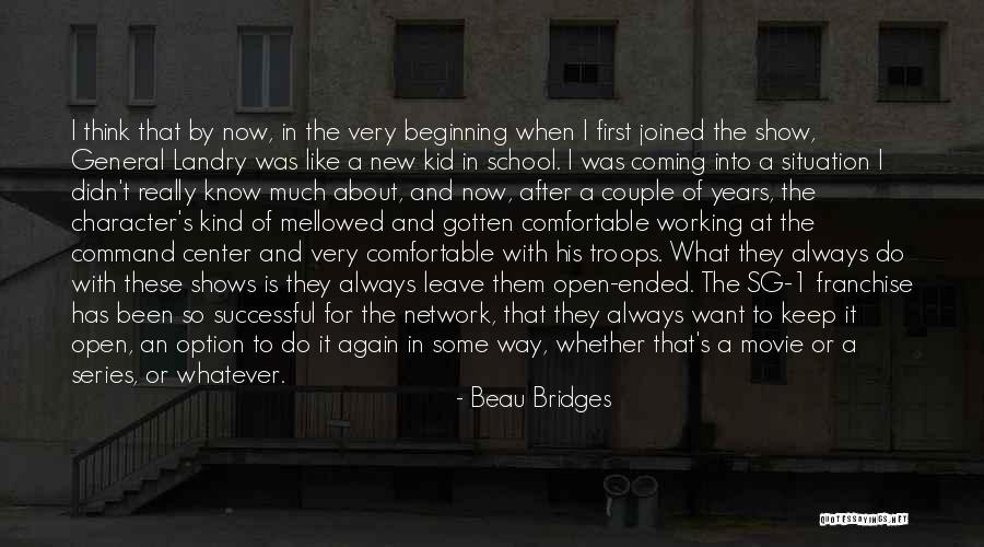 Franchise Quotes By Beau Bridges