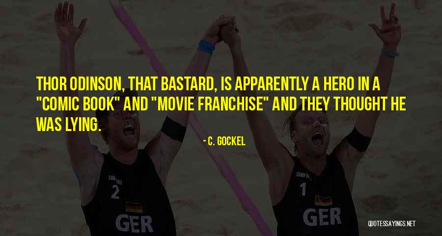 Franchise Quotes By C. Gockel