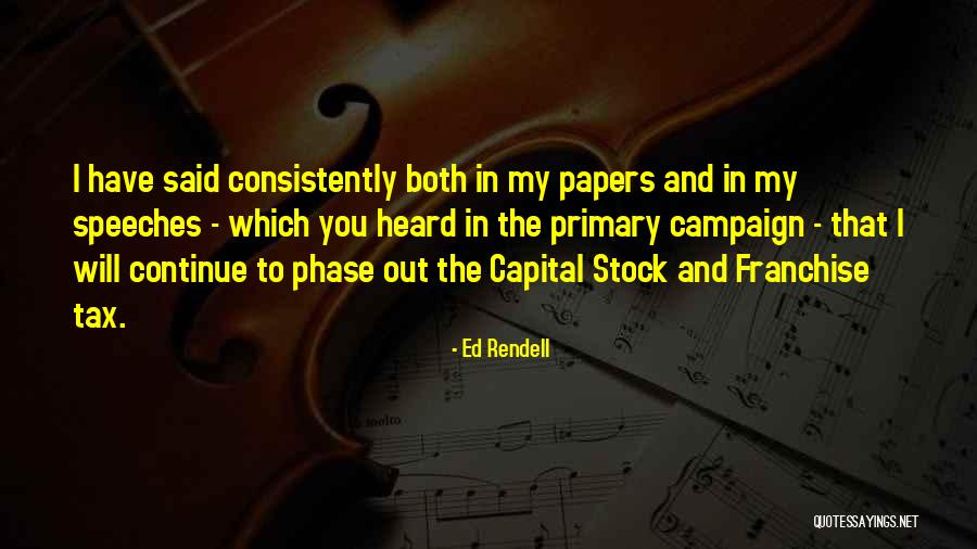 Franchise Quotes By Ed Rendell Franchise Quotes By Ed Rendell