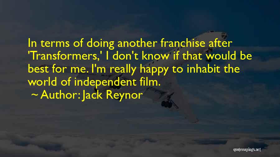 Franchise Quotes By Jack Reynor
