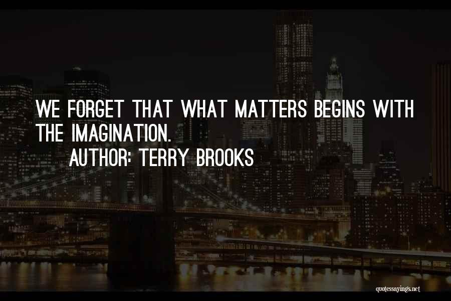 Franchised Tagged Quotes By Terry Brooks