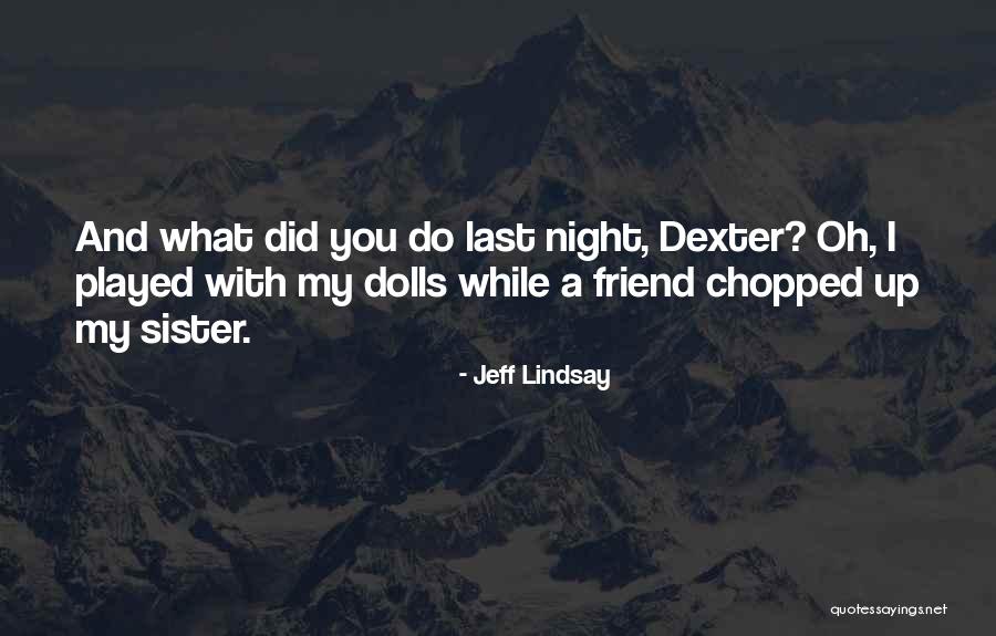 Franchisees Means Quotes By Jeff Lindsay Franchisees Means Quotes By Jeff Lindsay