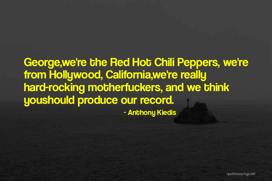 Franchises Under 10 Quotes By Anthony Kiedis Franchises Under 10 Quotes By Anthony Kiedis