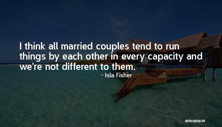 Franchitti Dario Quotes By Isla Fisher Franchitti Dario Quotes By Isla Fisher