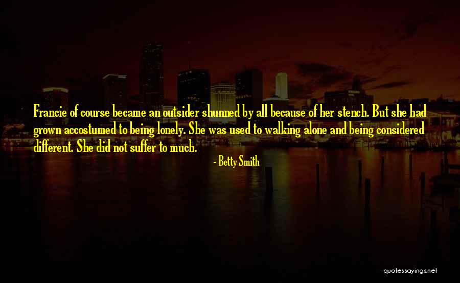Francie Quotes By Betty Smith Francie Quotes By Betty Smith