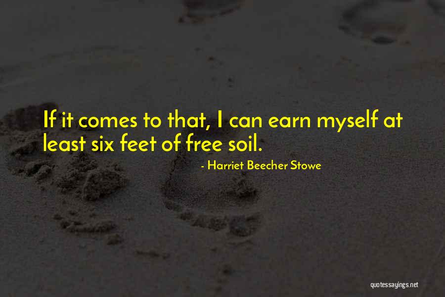 Franciely Freduzesk Quotes By Harriet Beecher Stowe