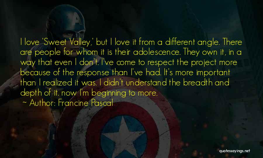 Francine Pascal Quotes 1114619