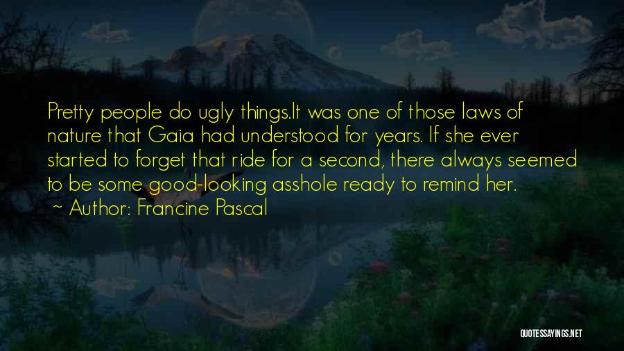 Francine Pascal Quotes 128871