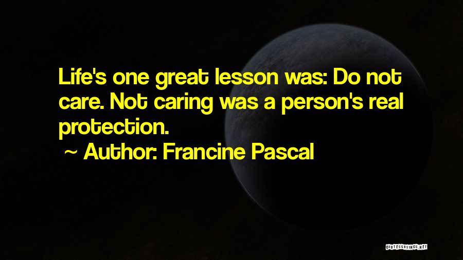 Francine Pascal Quotes 1723821