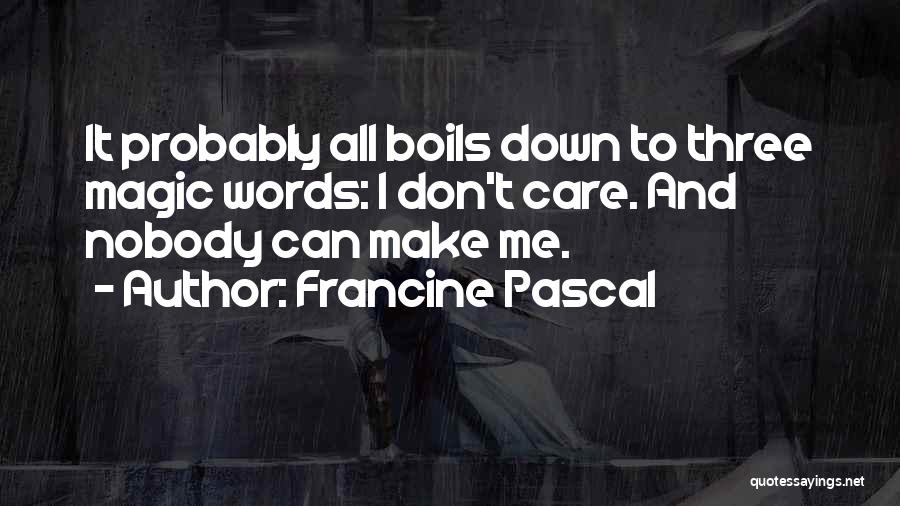 Francine Pascal Quotes 1761566