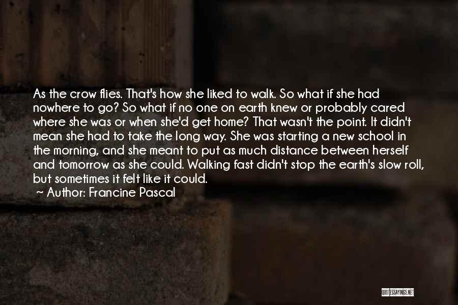 Francine Pascal Quotes 1907632