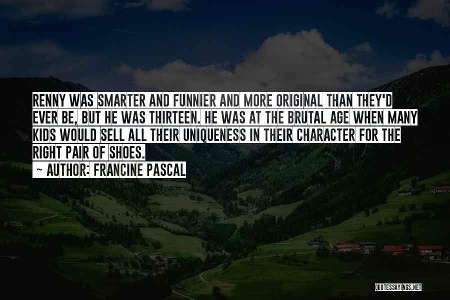 Francine Pascal Quotes 2189168