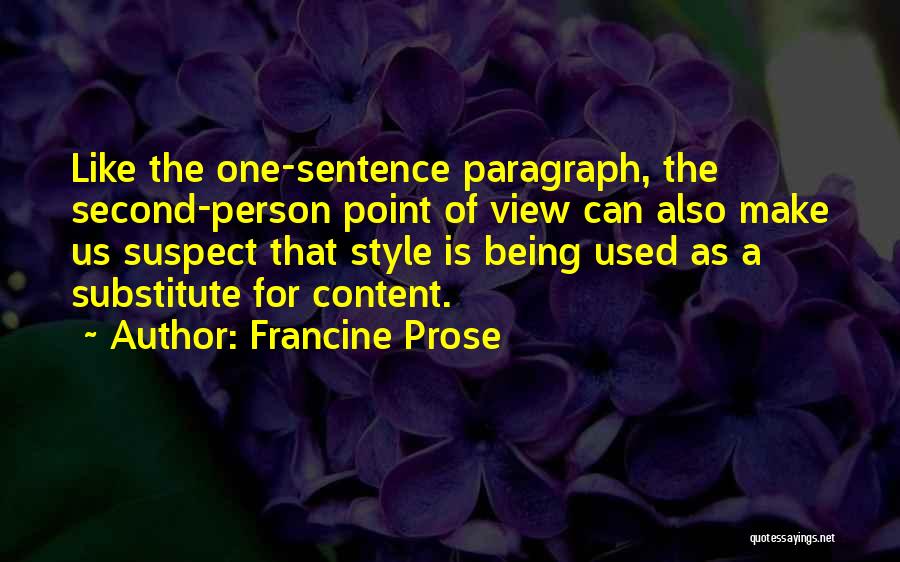 Francine Prose Quotes 1022176
