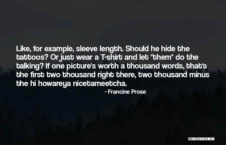 Francine Prose Quotes 1104735