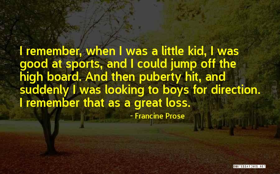 Francine Prose Quotes 1199610 Francine Prose Quotes 1199610