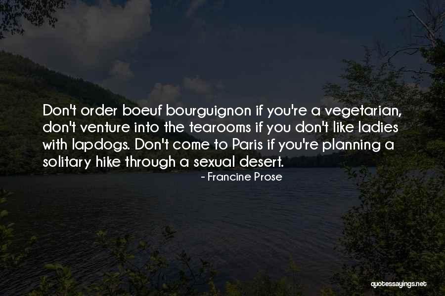 Francine Prose Quotes 1250109