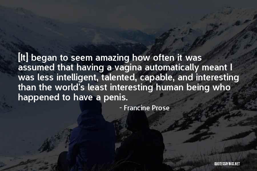 Francine Prose Quotes 1322071