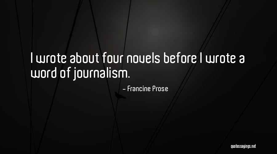 Francine Prose Quotes 1349879