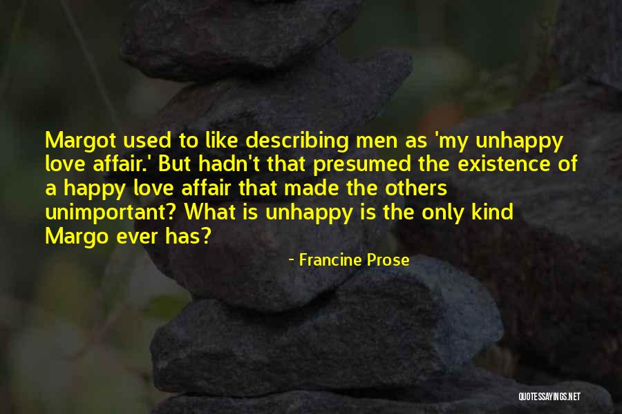 Francine Prose Quotes 1452978