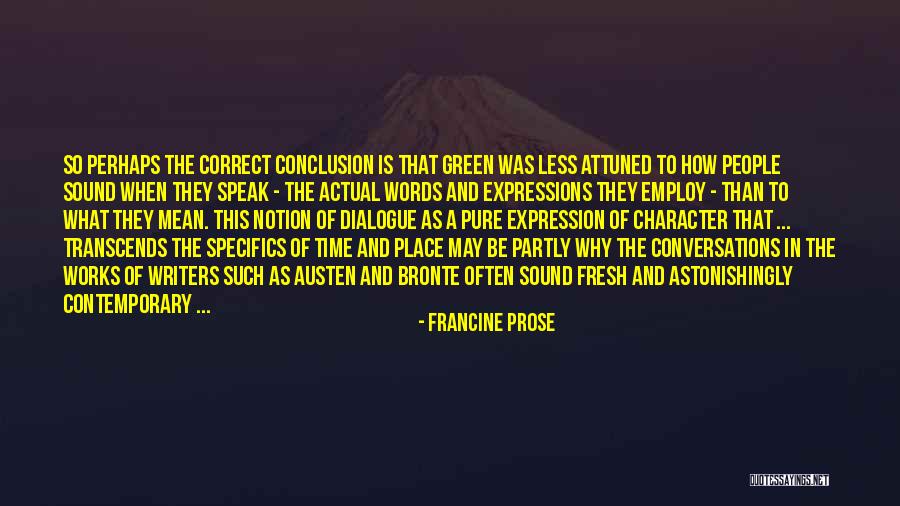 Francine Prose Quotes 1475232