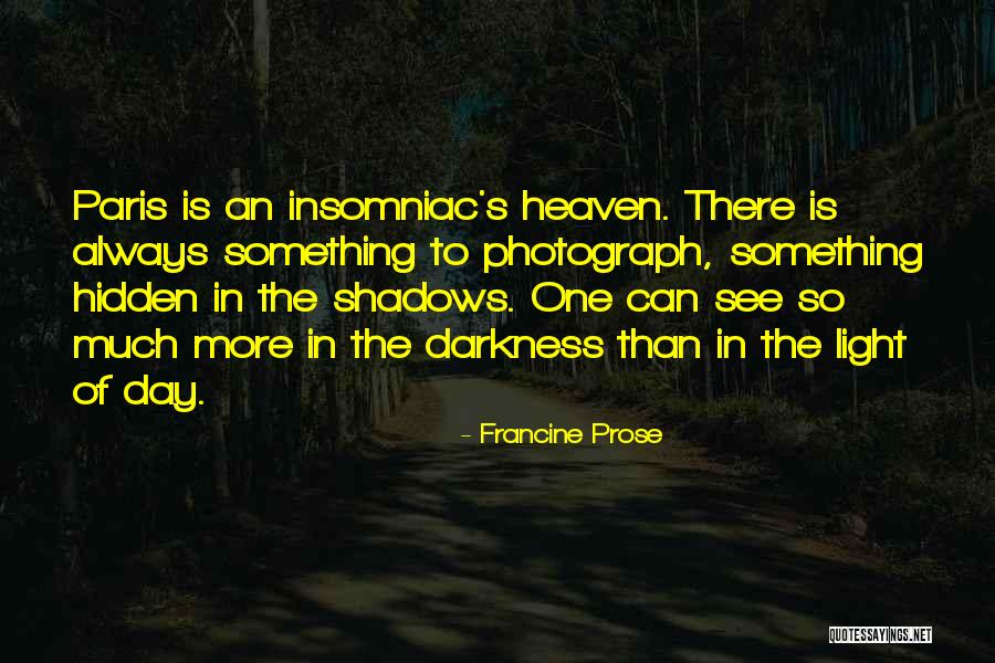 Francine Prose Quotes 1500516