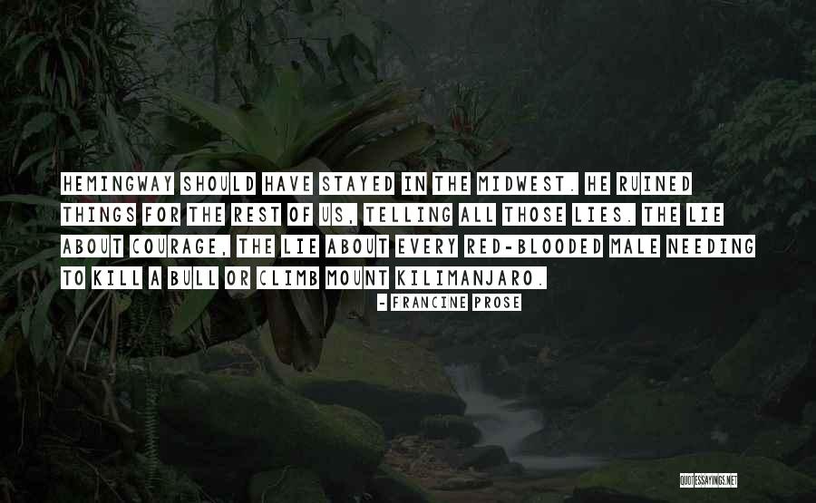 Francine Prose Quotes 1923355 Francine Prose Quotes 1923355