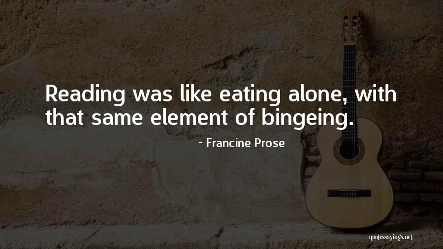Francine Prose Quotes 2027005 Francine Prose Quotes 2027005