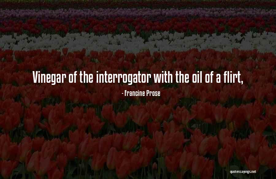 Francine Prose Quotes 2192763 Francine Prose Quotes 2192763