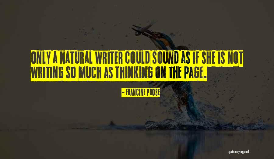 Francine Prose Quotes 549730 Francine Prose Quotes 549730