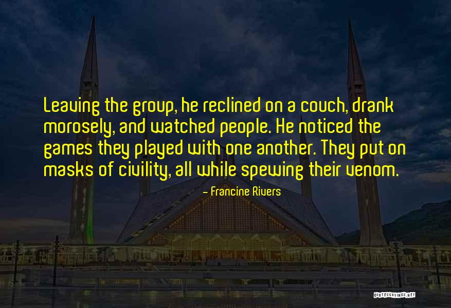 Francine Rivers Quotes 1220949