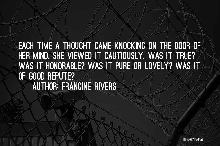 Francine Rivers Quotes 1771664