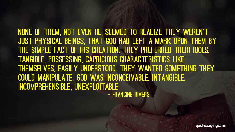 Francine Rivers Quotes 277079