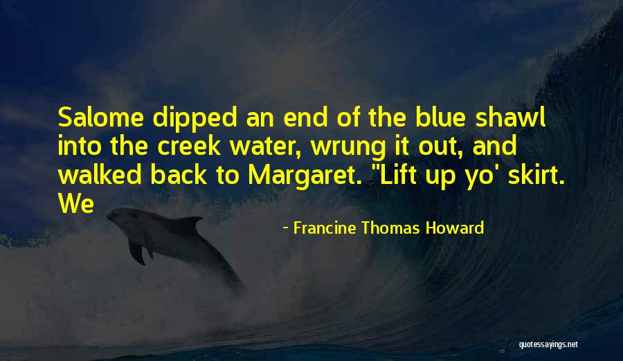 Francine Thomas Howard Quotes 186667 Francine Thomas Howard Quotes 186667