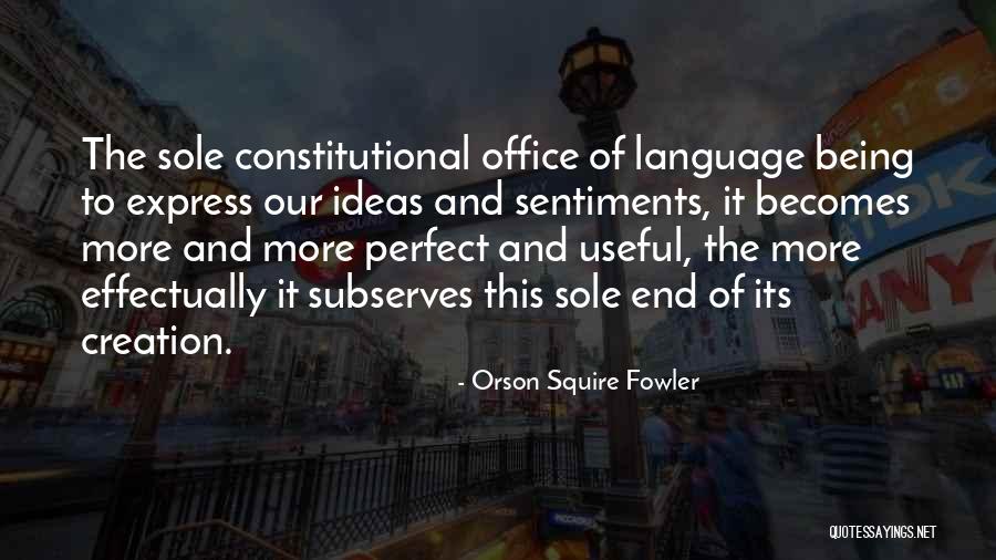 Francione Funeral Home Quotes By Orson Squire Fowler Francione Funeral Home Quotes By Orson Squire Fowler