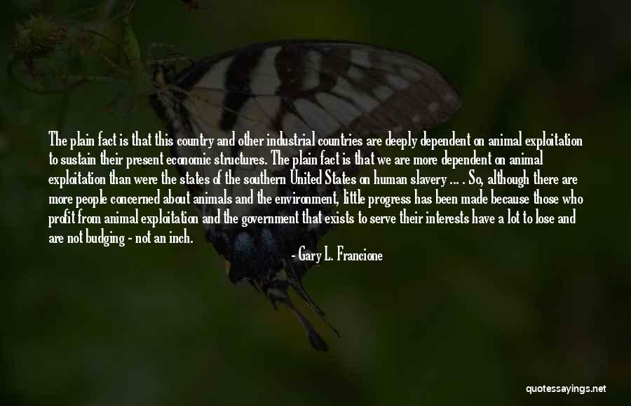 Francione Quotes By Gary L. Francione Francione Quotes By Gary L. Francione