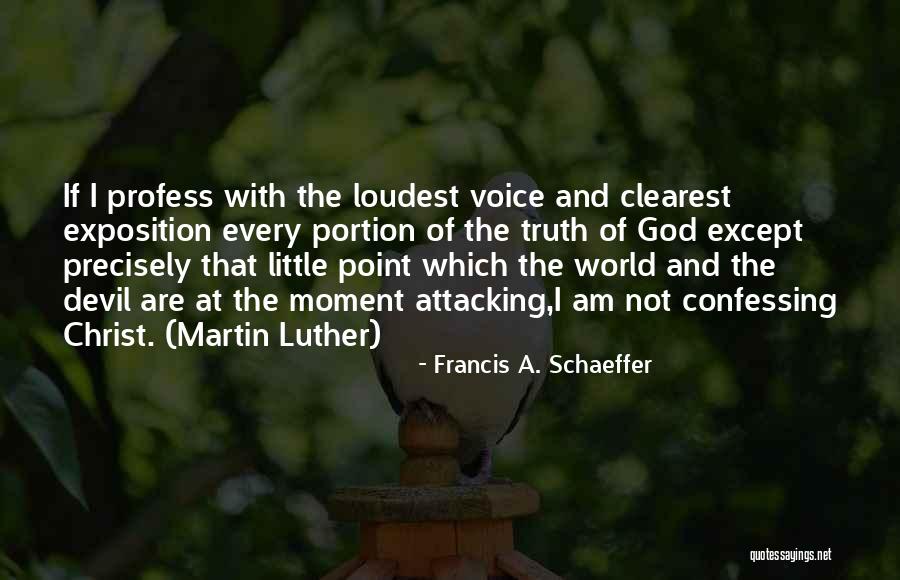 Francis A. Schaeffer Quotes 1018843