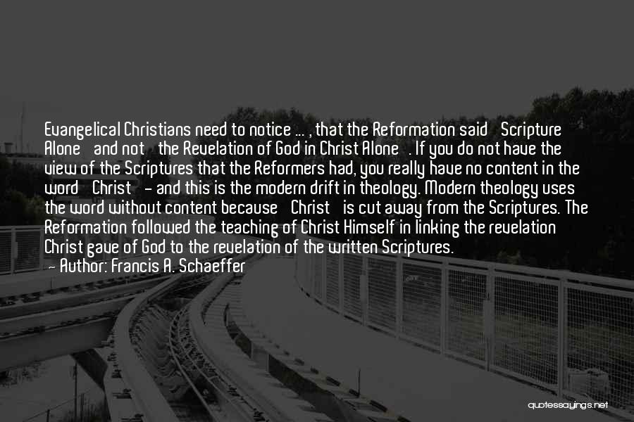 Francis A. Schaeffer Quotes 1316653