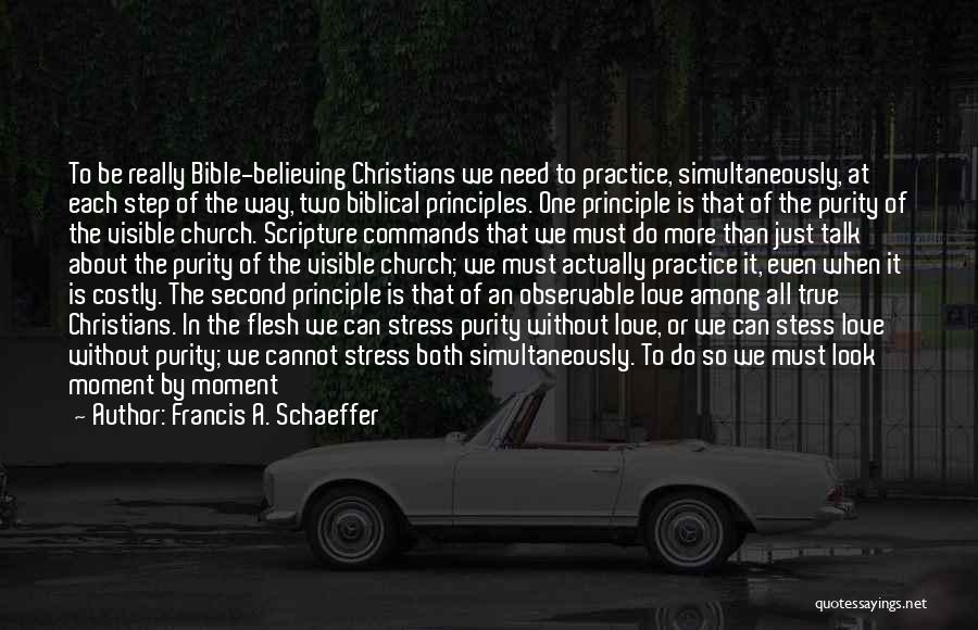 Francis A. Schaeffer Quotes 1501087