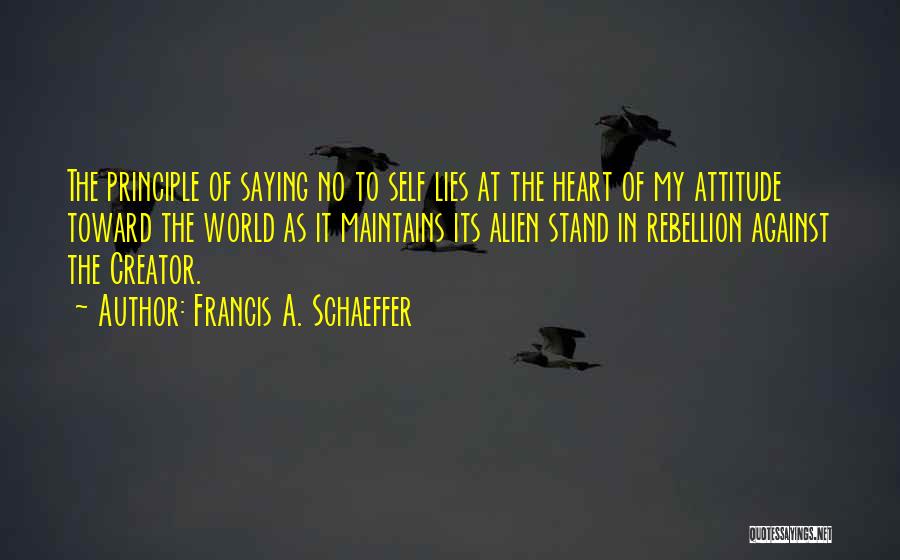 Francis A. Schaeffer Quotes 1606966