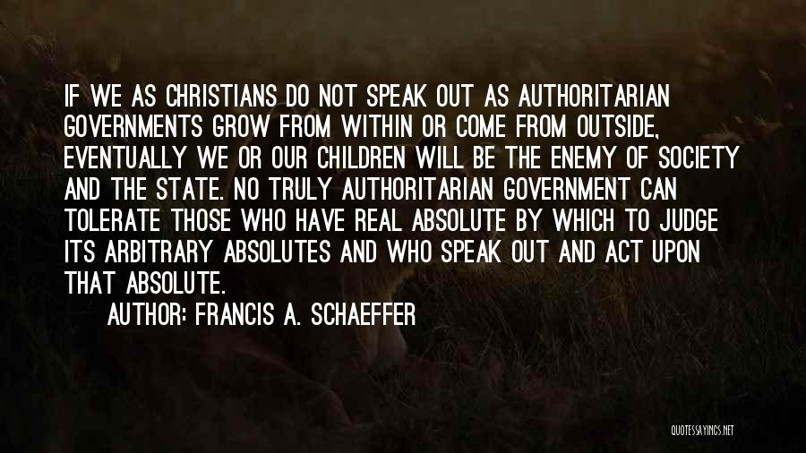 Francis A. Schaeffer Quotes 2032767