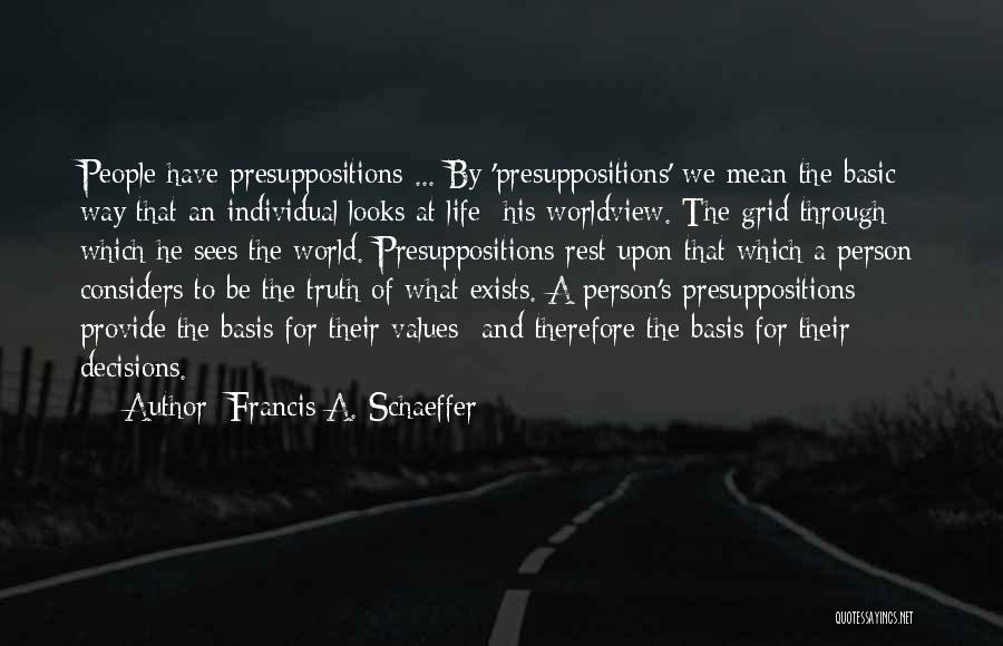 Francis A. Schaeffer Quotes 721689